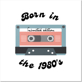 Born in 1980 retro limited edition - Humorous phrases Posters and Art